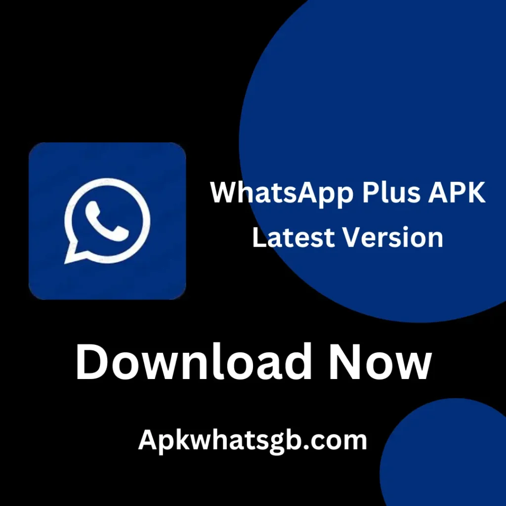 Download WhatsApp Plus Apk